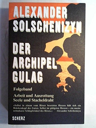 Der Archipel GULAG, Folgeband