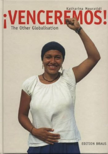 Venceremos: The Other Globalisation