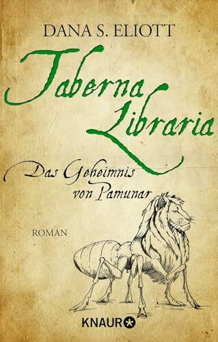 Taberna Libraria - Das Geheimnis von Pamunar: Roman