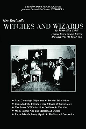 New England's Witches and Wizards (Collectible Classics, Band 1)