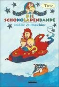 Die Schokoladenbande und die Zeitmaschine: Kinderroman