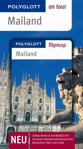 POLYGLOTT on tour Reiseführer Mailand: Polyglott on tour mit Flipmap