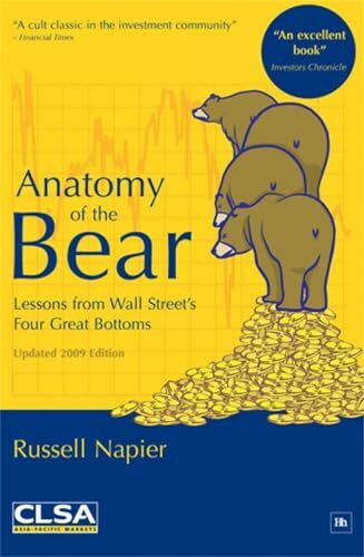 Anatomy of the Bear: Lessons from Wall Street's Four Great Bottoms