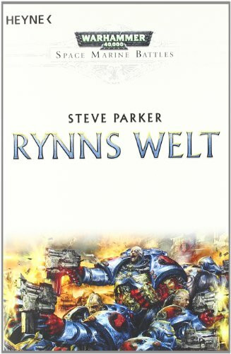 Rynns Welt: Warhammer 40.000-Roman