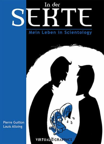 In der Sekte: Mein Leben in Scientology