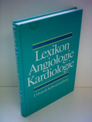 Lexikon Angiologie, Kardiologie