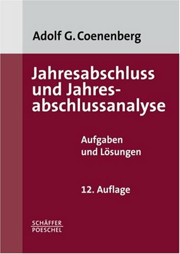 Jahresabschluss und Jahresabschlussanalyse