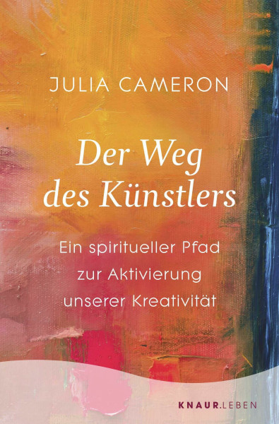 Der Weg des Künstlers: Ein spiritueller Pfad zur Aktivierung unserer Kreativität | Entfalten Sie Ihr kreatives Potenzial