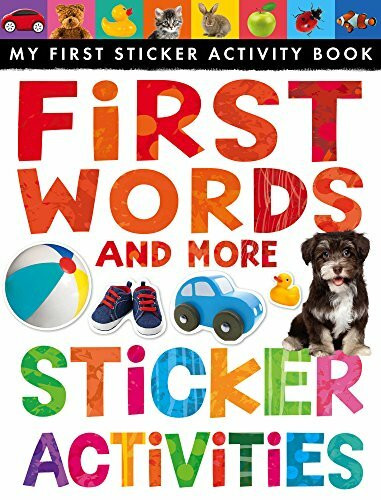 First Words and More Sticker Activities (My First Sticker Activity Book)