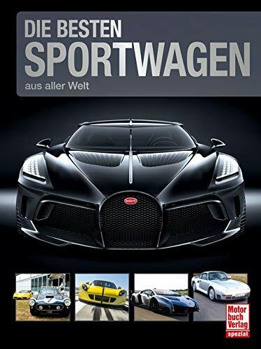 Die besten Sportwagen aus aller Welt.