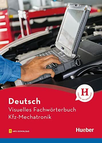 Visuelles Fachwörterbuch Kfz-Mechatronik: Buch mit MP3-Download (Visuelle Fachwörterbücher)