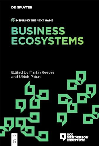 Business Ecosystems (Inspiring the Next Game)