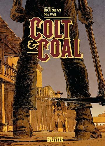 Colt & Coal: (Graphic Novel)