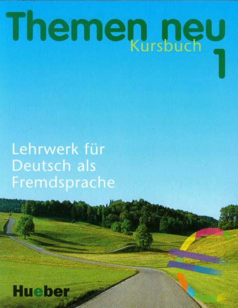 Themen neu 1 - Ausgabe in drei Bänden. Lehrwerk für Deutsch als Fremdsprache: Themen neu, 3 Bde., Bd.1, Kursbuch, neue Rechtschreibung: Level 1 Kursbuch