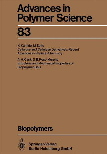 Biopolymers (Advances in Polymer Science, Band 83)