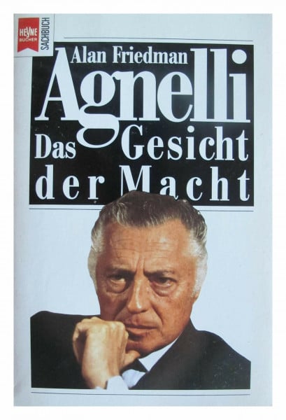 Agnelli. Das Gesicht der Macht.