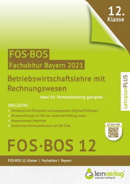 Abiturprüfung Betriebswirtschaftslehre mit Rechnungswesen FOS/BOS Bayern 12. Klasse