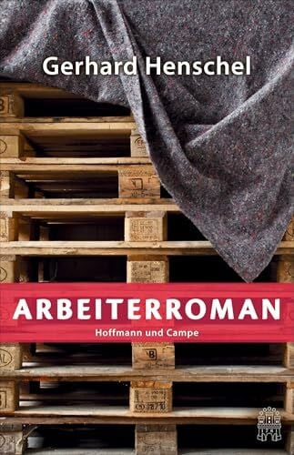 Arbeiterroman (Martin Schlosser)