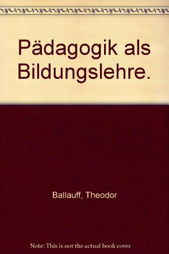 Pädagogik als Bildungslehre