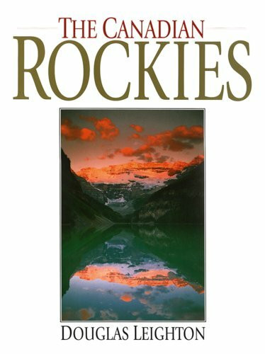 The Canadian Rockies (Lake Louise, English)