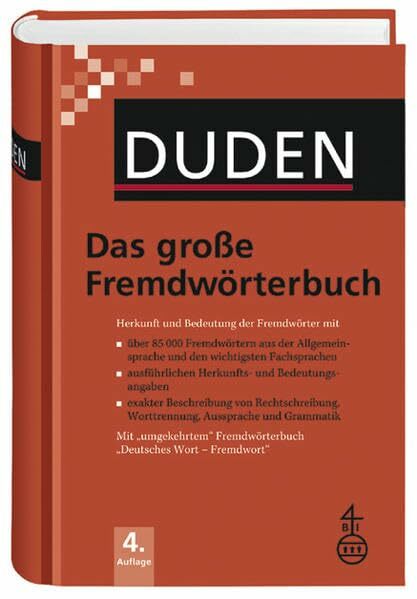 Duden - Das große Fremdwörterbuch - Buch plus CD: Herkunft und Bedeutung der Fremdwörter Duden - Das große Fremdwörterbuch - Buch plus CD: Herkunft und Bedeutung der Fremdwörter