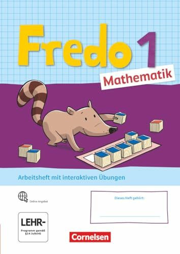 Fredo - Mathematik - Ausgabe A - 2021 - 1. Schuljahr: Arbeitsheft mit interaktiven Übungen online - Mit Stickerbogen