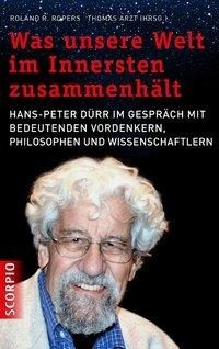 Was unsere Welt im Innersten zusammenhält