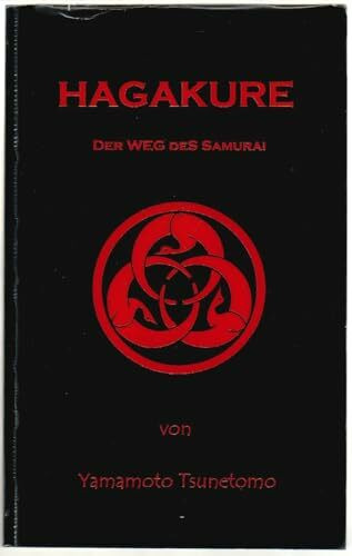Hagakure. Der Weg des Samurai.