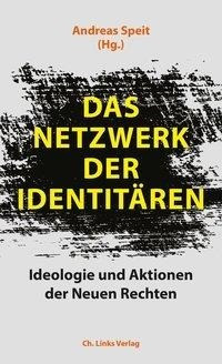 Das Netzwerk der Identitären