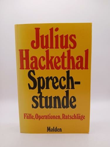 Sprechstunde. Fälle, Operationen, Ratschläge