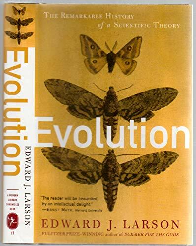 Evolution: The Remarkable History of a Scientific Theory (Modern Library Chronicles, 17, Band 17) Evolution: The Remarkable History of a Scientific Theory (Modern Library Chronicles, 17, Band 17)