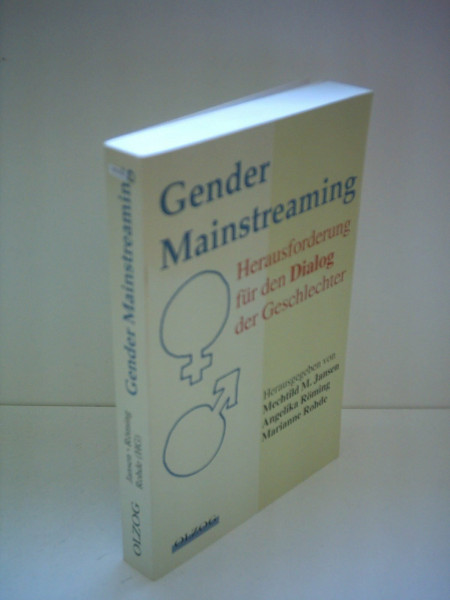 Gender Mainstreaming: Herausforderung für den Dialog der Geschlechter