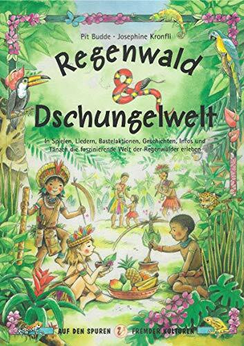 Regenwald und Schungelwelt