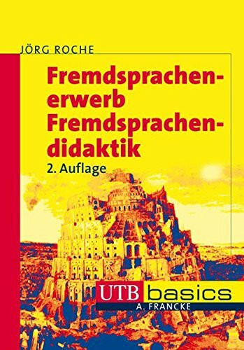 Fremdsprachenerwerb und Fremdsprachendidaktik