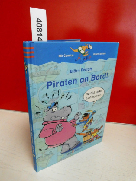 Piraten an Bord! (Känguru - Bildergeschichten zum Lesenlernen / Ab 6 Jahren)