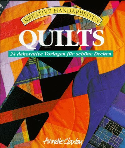 Quilts. 24 dekorative Vorlagen für schöne Decken