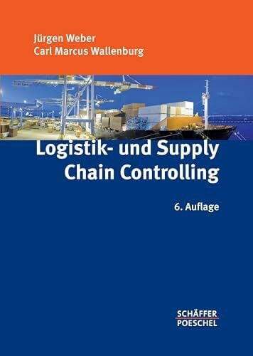 Logistik- und Supply Chain Controlling Logistik- und Supply Chain Controlling