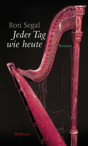 Jeder Tag wie heute: Roman
