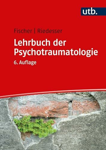 Lehrbuch der Psychotraumatologie