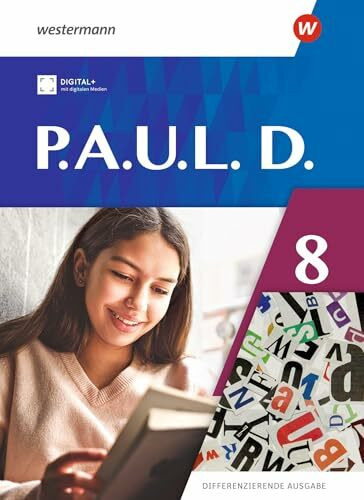 P.A.U.L.D. (Paul) 8. Schulbuch. Differenzierende Ausgabe: Ausgabe 2021
