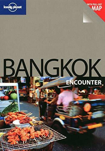 Lonely Planet Encounter Bangkok (Lonely Planet Best Of Bangkok)