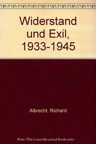 Widerstand und Exil 1933-1945
