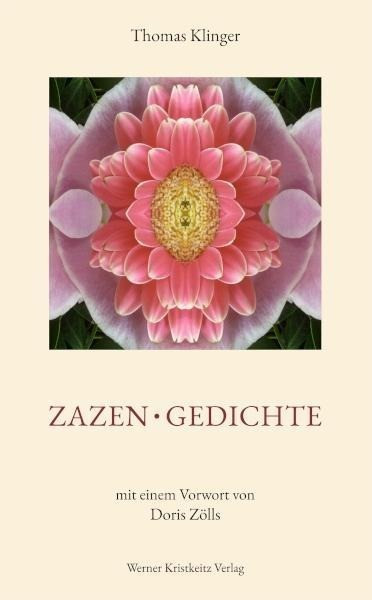 Zazen.Gedichte