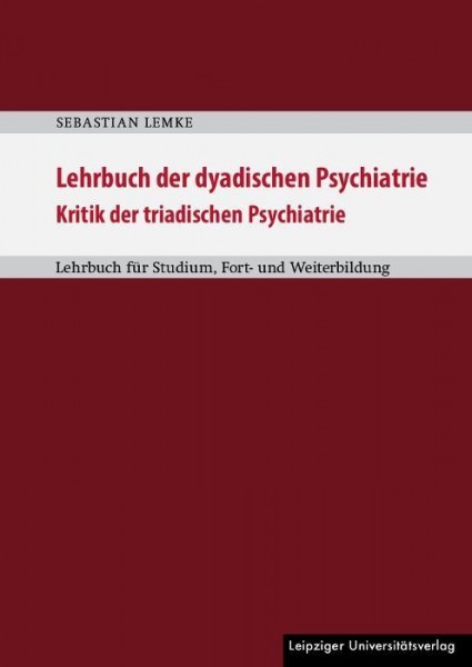 Lehrbuch der dyadischen Psychiatrie