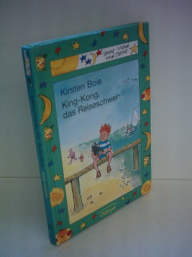 King-Kong, das Reiseschwein: Sonne, Mond und Sterne. 2./3. Klasse