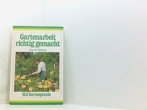 Gartenarbeit richtig gemacht.