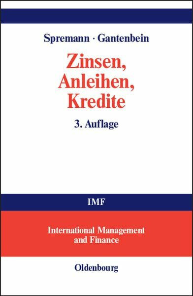 Zinsen, Anleihen, Kredite (International Management and Finance)