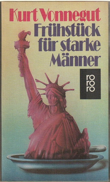 Frühstück für starke Männer: oder Goodbye Blauer Montag (rororo / Rowohlts Rotations Romane)
