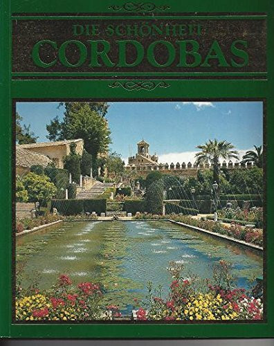 Die Schönheit Cordobas