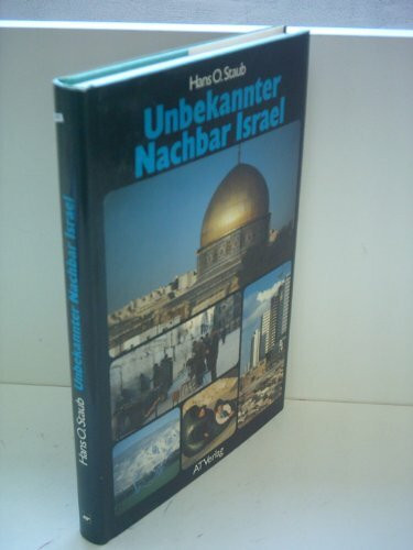 Unbekannter Nachbar Israel